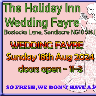 The Holiday Inn Wedding Fayre at M1 Jct 25